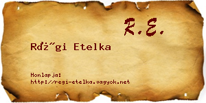 Régi Etelka névjegykártya